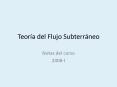 Teora del Flujo Subterrneo