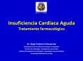 Insuficiencia Cardiaca Aguda Tratamiento farmacolgico