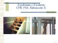 Escalinatas y Escaleras CFR 1926, Subseccin X