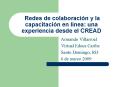Redes de colaboracin y la capacitacin en lnea: una experiencia desde el CREAD