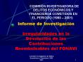 Informe de Investigacin Irregularidades en la Devolucin de las Contribuciones Reembolsables del FONA