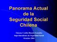 Panorama Actual de la Seguridad Social Chilena