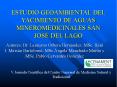 ESTUDIO GEOAMBIENTAL DEL YACIMIENTO DE AGUAS MINEROMEDICINALES SAN JOS DEL LAGO