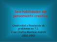 Seis habilidades del pensamiento creativo