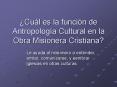 Cul es la funcin de Antropologa Cultural en la Obra Misionera Cristiana