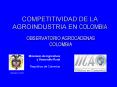 COMPETITIVIDAD DE LA AGROINDUSTRIA EN COLOMBIA