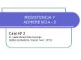 RESISTENCIA Y ADHERENCIA 2