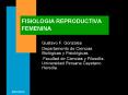 FISIOLOGIA REPRODUCTIVA FEMENINA