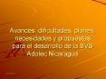 Avances, dificultades, planes, necesidades y propuestas para el desarrollo de la BVS Adolec Nicaragu
