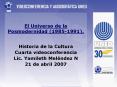 El Universo de la Posmodernidad 19851991'
