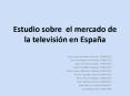 Estudio sobre el mercado de la televisin en Espaa