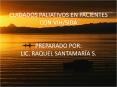CUIDADOS PALIATIVOS EN PACIENTES CON VIHSIDA PREPARADO POR: LIC' RAQUEL SANTAMARA S'