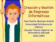 Creacin y Gestin de Empresas Informticas