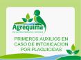 PRIMEROS AUXILIOS EN CASO DE INTOXICACION POR PLAGUICIDAS