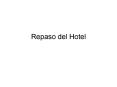 Repaso del Hotel
