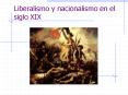 Liberalismo y nacionalismo en el siglo XIX
