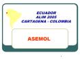 ECUADOR ALIM 2005 CARTAGENA - COLOMBIA