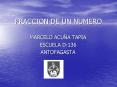 FRACCION DE UN NUMERO