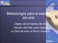 Metodologa para el estudio del arte