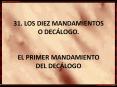 31' LOS DIEZ MANDAMIENTOS O DECLOGO' EL PRIMER MANDAMIENTO DEL DECLOGO