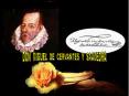 DON MIGUEL DE CERVANTES Y SAAVEDRA