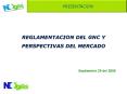 REGLAMENTACION DEL GNC Y PERSPECTIVAS DEL MERCADO