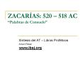 ZACARAS: 520 518 AC Palabras de Consuelo