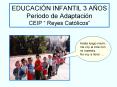 EDUCACIN INFANTIL 3 AOS Periodo de Adaptacin CEIP Reyes Catlicos