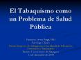 El Tabaquismo como un Problema de Salud Pblica