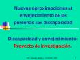Nuevas aproximaciones al envejecimiento de las personas con discapacidad