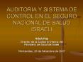 AUDITORIA Y SISTEMA DE CONTROL EN EL SEGURO NACIONAL DE SALUD ISRAELI