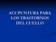 ACUPUNTURA PARA LOS TRASTORNOS DEL CUELLO