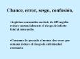 Chance, error, sesgo, confusin,