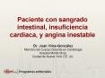 Paciente con sangrado intestinal, insuficiencia cardiaca, y angina inestable