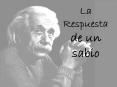 La Respuesta de un sabio