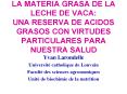 LA MATERIA GRASA DE LA LECHE DE VACA: UNA RESERVA DE ACIDOS GRASOS CON VIRTUDES PARTICULARES PARA NU