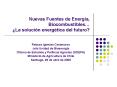 Nuevas Fuentes de Energa, Biocombustibles La solucin energtica del futuro