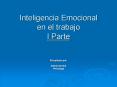 Inteligencia Emocional en el trabajo I Parte