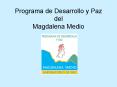 Programa de Desarrollo y Paz del Magdalena Medio