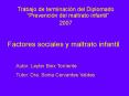 Factores sociales y maltrato infantil