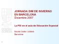 JORNADA DIM DE INVIERNO EN BARCELONA Diciembre 2007