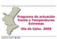Programa de actuacin frente a Temperaturas Extremas Ola de Calor, 2009