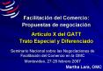 Facilitacin del Comercio: Propuestas de negociacin Artculo X del GATT Trato Especial y Diferenciado