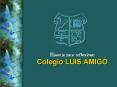 Historia para reflexionar Colegio LUIS AMIG