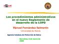 Los procedimientos administrativos en el nuevo Reglamento de desarrollo de la LOPD