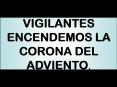 VIGILANTES ENCENDEMOS LA CORONA DEL ADVIENTO'