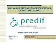 HACIA UNA PRESTACIN ORTOPROTSICA DIGNA Y DE CALIDAD