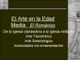 El Arte en la Edad Media El Romnico