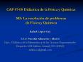 CAP 0708 Didctica de la Fsica y Qumica: M5: La resolucin de problemas de Fsica y Qumica