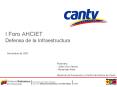I Foro AHCIET Defensa de la Infraestructura